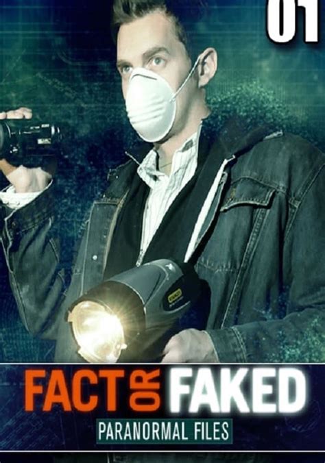 fact or faked watch|watch fact or faked paranormal.